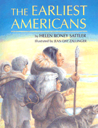 The Earliest Americans - Sattler, Helen Roney