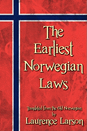 The Earliest Norwegian Laws