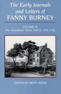 The Early Journals and Letters of Fanny Burney, Volume IV: The Streatham Years, Part II, 1780-1781