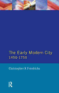 The Early Modern City 1450-1750