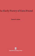 The early poetry of Ezra Pound