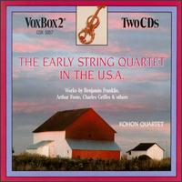 The Early String Quartet in the U.S.A. - Isabelle Byman (piano); Kohon String Quartet