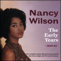 The Early Years 1956-1962 - Nancy Wilson