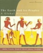 The Earth and Its Peoples: A Global History, Brief Edition: Complete