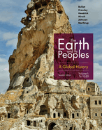 The Earth and Its Peoples: A Global History, Volume I