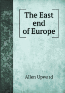 The East End of Europe - Upward, Allen