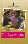 The East Indians
