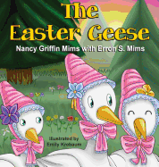 The Easter Geese