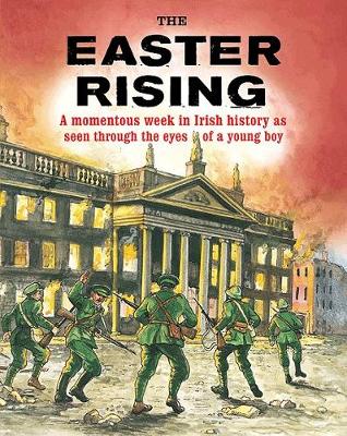The Easter Rising 1916 - Hegarty, Pat