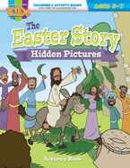 The Easter Story Hidden Pictures: Activity Book