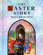 The Easter Story: Mini-Edition