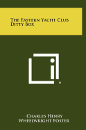 The Eastern Yacht Club Ditty Box