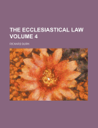 The Ecclesiastical Law Volume 4