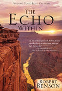 The Echo Within: Finding Your True Calling