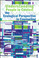 The Ecological Perspective in Counseling - Cook, Ellen P