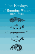 The Ecology of Running Waters