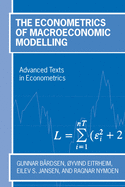 The Econometrics of Macroeconomic Modelling