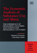 The Economic Analysis of Substance Use and Abuse: The Experience of Developed Countries and Lessons for Developing Countries