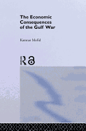 The Economic Consequences of the Gulf War