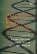 The Economic Dynamics of Modern Biotechnology