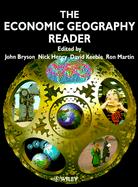The Economic Geography Reader: Producing and Consuming Global Capitalism