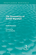 The Economics of Alfred Marshall (Routledge Revivals)