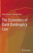 The Economics of Bank Bankruptcy Law