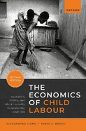 The Economics of Child Labour: Education, Fertility, and Infant Mortality in Developing Countries