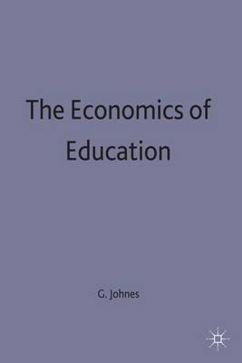 The Economics of Education - Johnes, Geraint