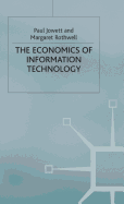 The Economics of Information Technology