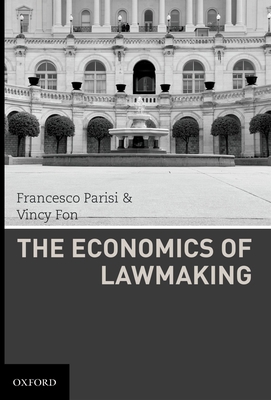 The Economics of Lawmaking - Parisi, Francesco, and Fon, Vincy