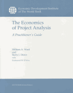 The Economics of Project Analysis: A Practitioner's Guide