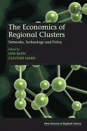 The Economics of Regional Clusters: Networks, Technology and Policy