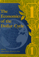 The Economics of the Dollar Cycle