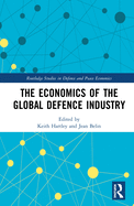 The Economics of the Global Defence Industry