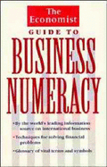 "The Economist" Guide to Business Numeracy