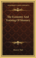 The Economy and Training of Memory