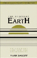 The Economy of the Earth: Philosophy, Law, and the Environment - Sagoff, Mark