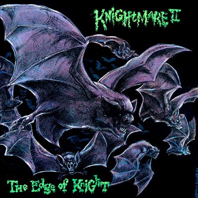 The Edge of Knight - Knightmare Ii