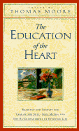 The Education of the Heart: Readings and Sources from Care of the Soul, Soul Mates