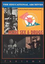 The Educational Archives: More Sex & Drugs