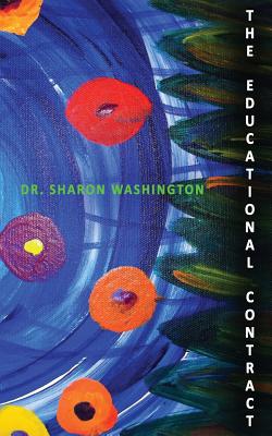 The Educational Contract - Washington, Sharon