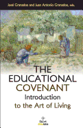 The Educational Covenant: Introduction to the Art of Living