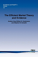 The Efficient Market Theory and Evidence: Implications for Active Investment Management