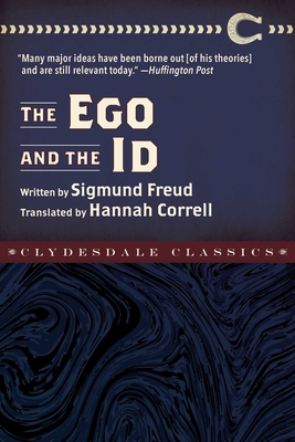 The Ego and the Id - Freud, Sigmund