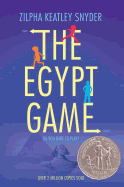 The Egypt Game - Snyder, Zilpha Keatley, and Hamalian, and Raible, Alton (Photographer)