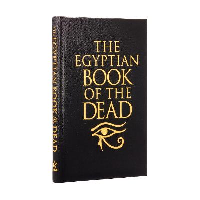 The Egyptian Book of the Dead - Wallis Budge, EA (Translated by), and Arcturus Publishing Limited