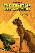 The Egyptian Cat Mystery: A Rick Brant Science Adventure