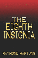 The Eighth Insignia