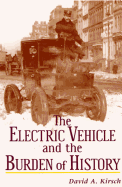 The Electric Car and the Burden of History